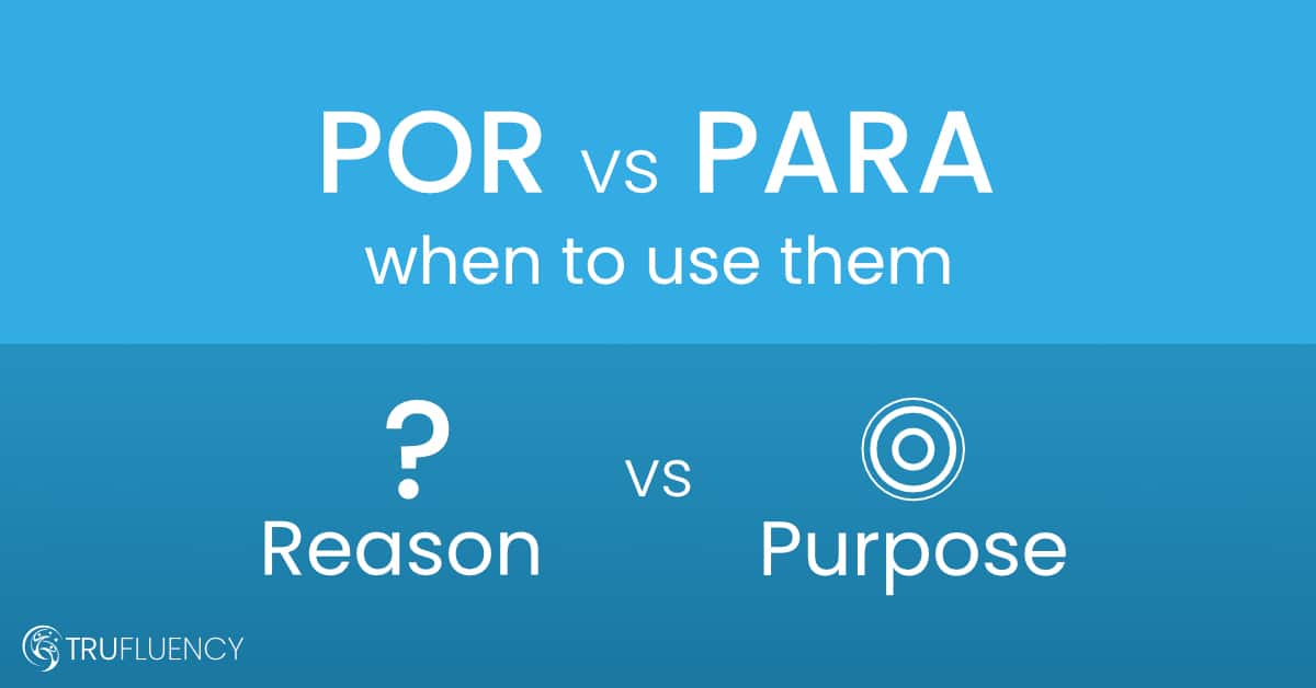 Por vs Para - When to use them in Spanish | TruFluency