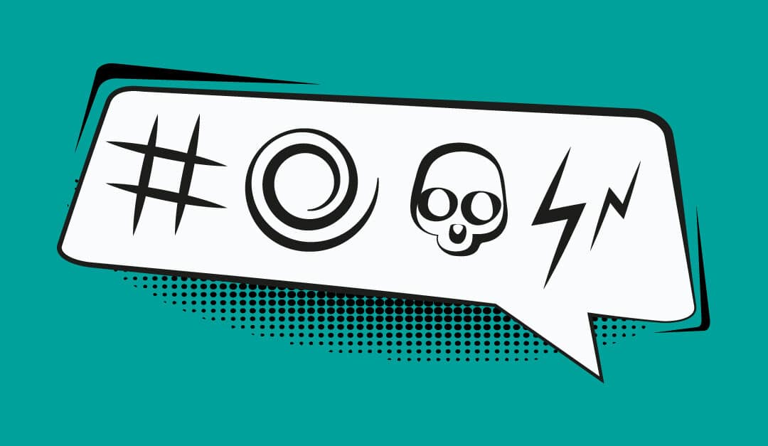 Solid teal background with white illustrated speech bubble containing symbols representing swearing
