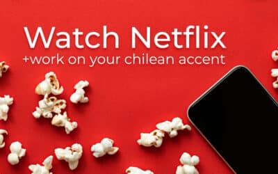 Work on Your Chilean Accent with this 3 Netflix Films